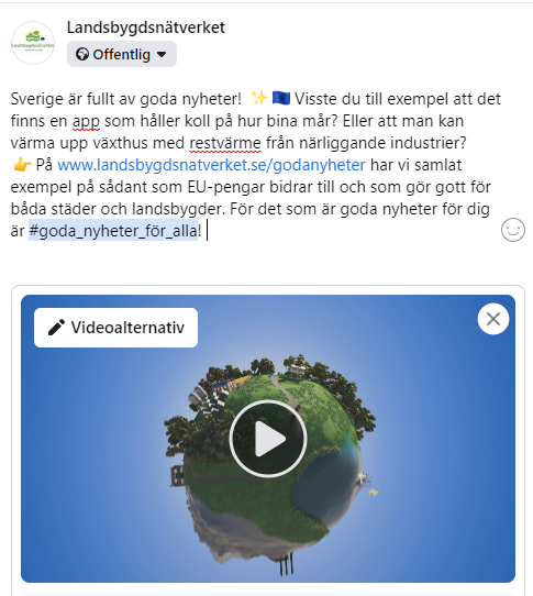 Bild på ett inlägg på Facebook. Text: Sverige är fullt av goda nyheter! Visste du till exempel att det finns en app som håller koll på hur bina mår? Eller att man kan värma växthus med restvärme från närliggande industrier? På landsbygdsnätverket.se/godanyheter har vi samlat exempel på sådant som EU-pengar bidrar till och som gör gott för både städer och landsbygder. För det som är goda nyheter för dig är goda nyheter för alla.